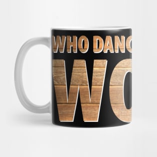 Wood Carpenter Joiner Woodcutter Craftsman Mug